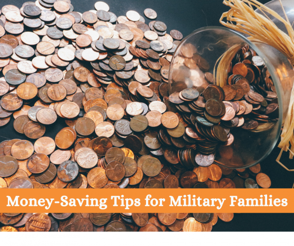 Money Saving Tips for Military Familie Money Savings Tips for Military Families
