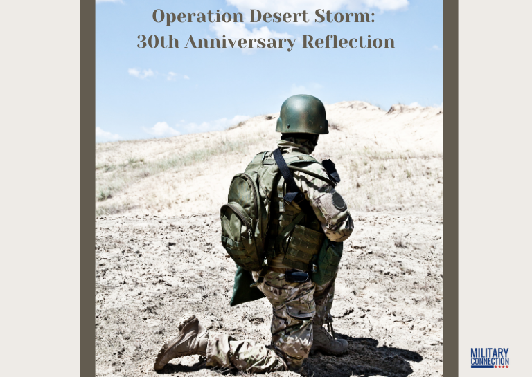 Operation Desert Storm_ 30th Anniversary Reflection Operation Desert Storm