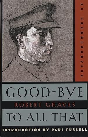 Good Bye to All That book
