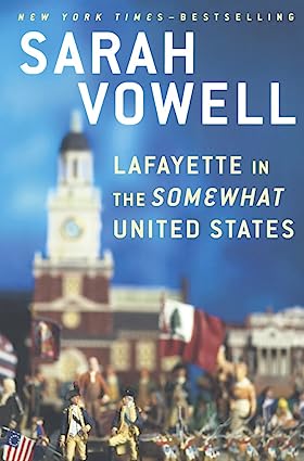 Lafayette in the Somewhat United States