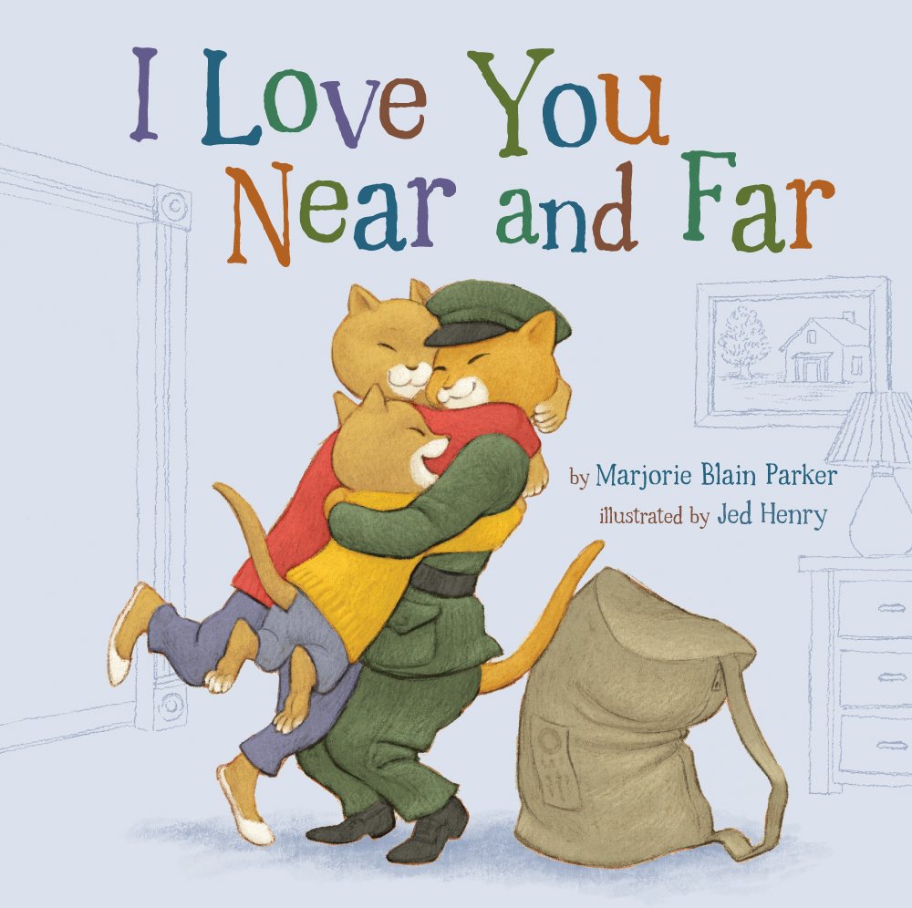 Love you near and far book