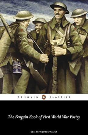 Penguin book of First World War Poetry